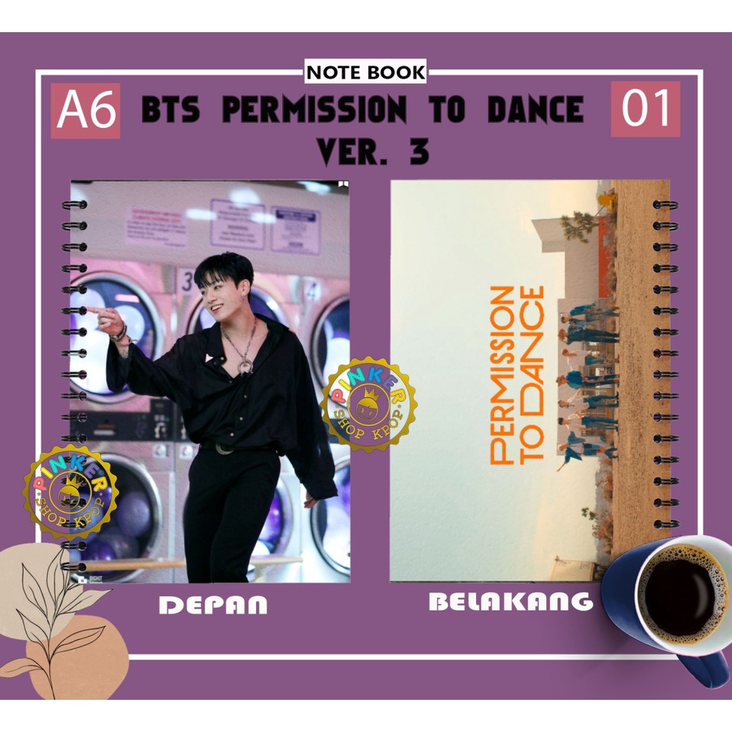 

Note A6 BTS PTD PERMISSION TO DANCE VER. 3 Buku Notes Notebook Kpop Murah