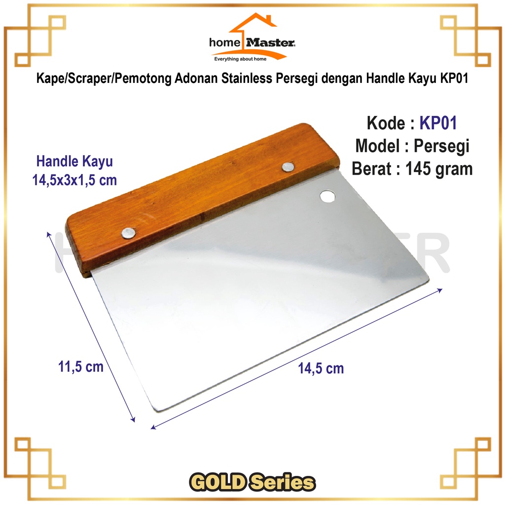 HomeMaster Kape/Scraper/Pemotong Adonan Stainless Persegi dengan Handle Kayu - KP01