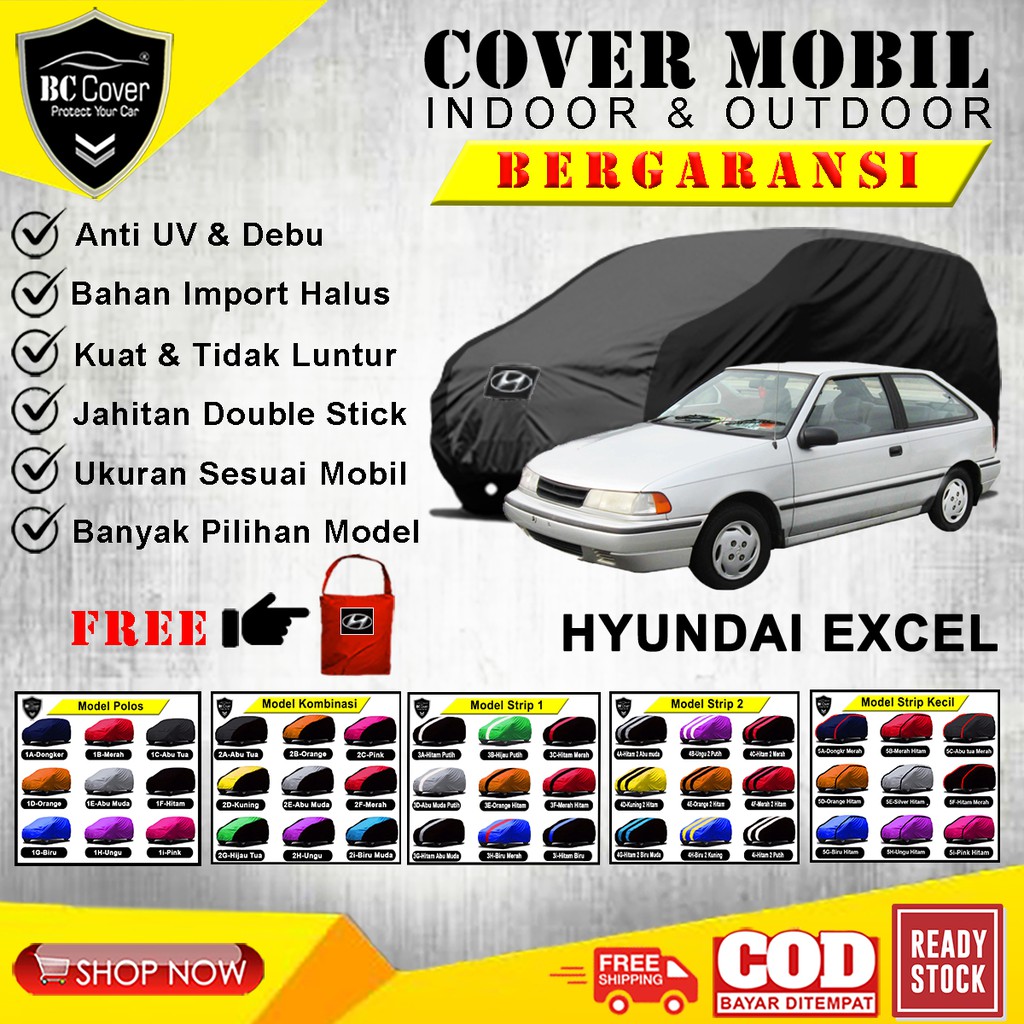 Cover Mobil Hyundai Excel, Sarung Mobil Hyundai Excel, Mantel Selimut Pelindung Penutup Outdoor