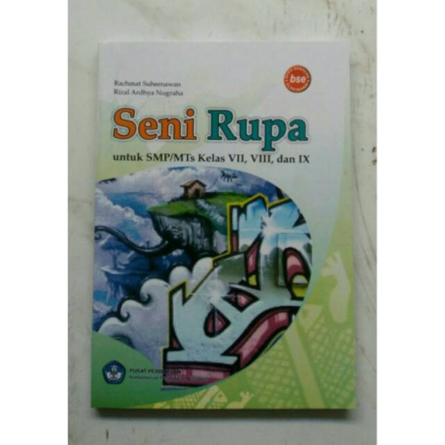 SENI RUPA SMP/MTS KELAS VII,  VIII DAN IX BSE Murah