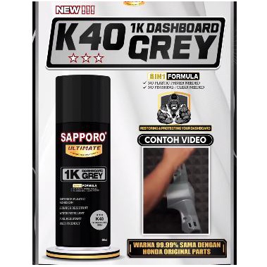 Sapporo Ultimate K40 1K Dashboard Grey Dashboard Keren Hits Silver Abu 400ml