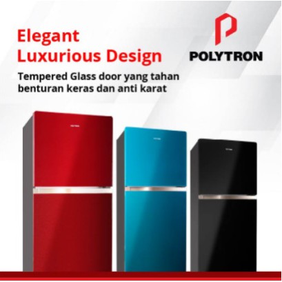 Polytron Kulkas 2 Pintu 240L Belleza Jumbo Tempered Glass PRW 25MN X 25MNX