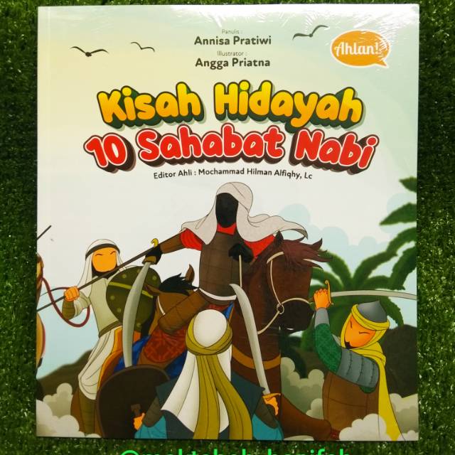 Kisah Hidayah 10 Sahabat Nabi (AHLAN)