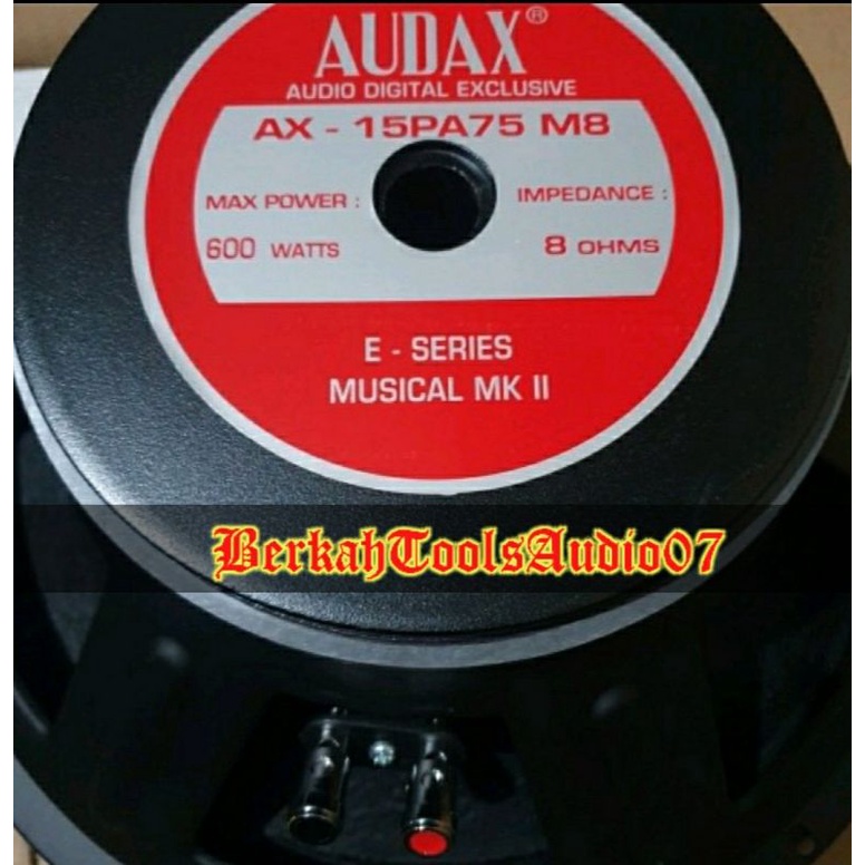 Speaker 15 inch 15" Fullrange Audax AX-15PA75 M8 MKII E Series