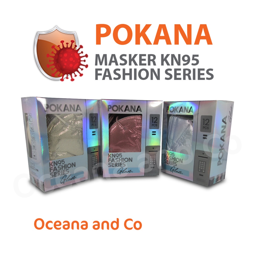 Masker Pokana KN95 Glam Series 6ply Isi 12 pcs