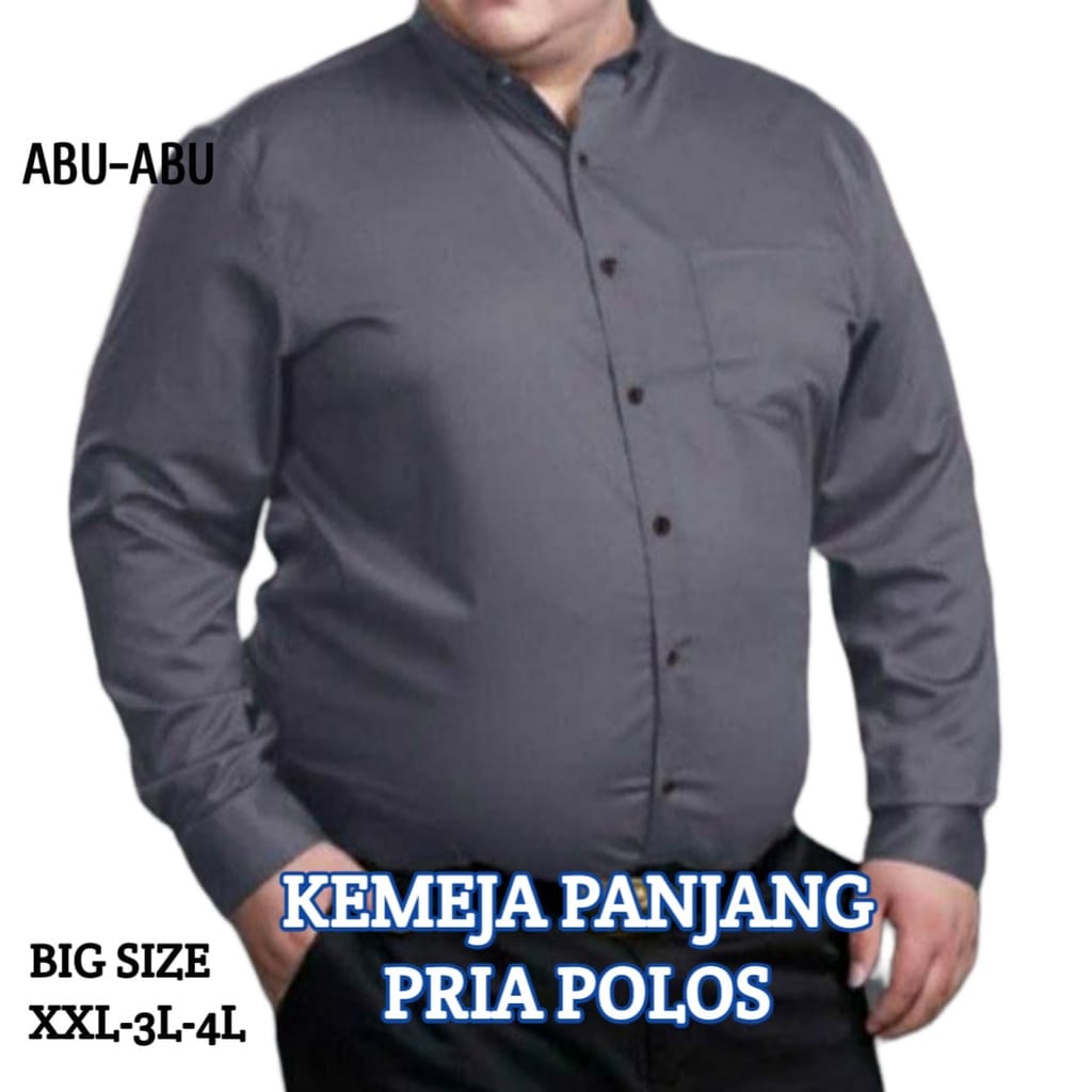 KEMEJA HARIAN PRIA PANJANG POLOS BIG SIZE XXL - 3L - 4L - 5L