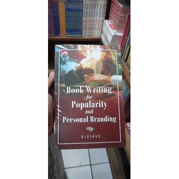 

BUKU BOOK WRITING FOR POPULARITY AND PERSONAL BRANDING