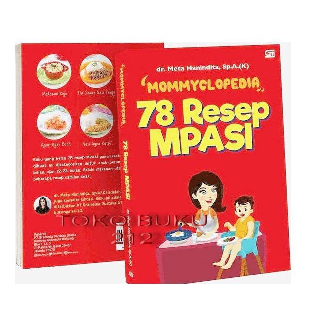 

Mommyclopedia: 78 Resep MPASI dr. Meta Hanindita, Sp.A - Best Seller