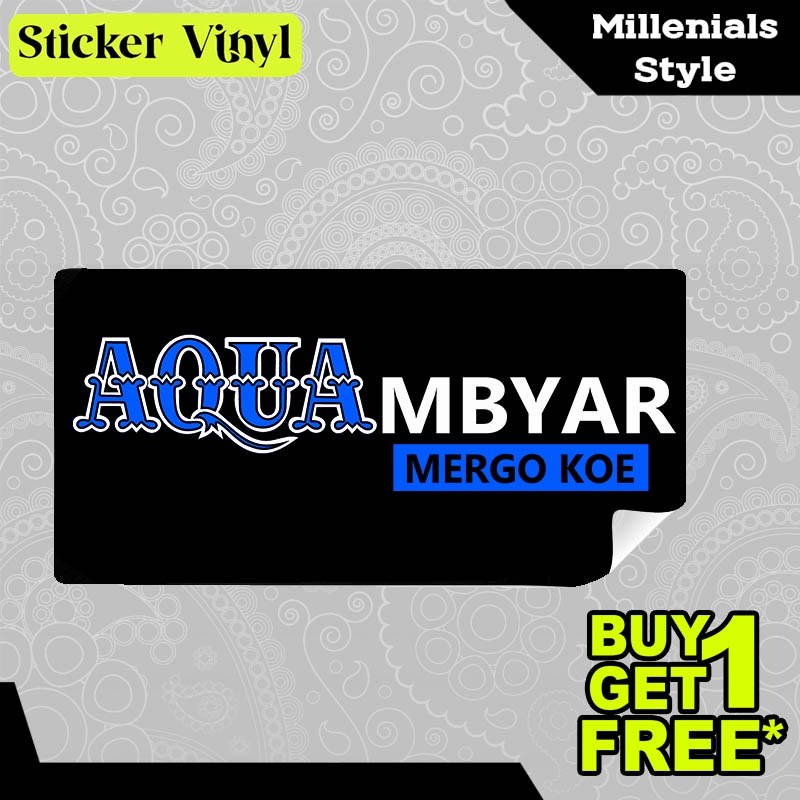 

Stiker Sticker Aquambyar Mergo Koe Tulisan Gaul Bahasa Jawa Aesthetic Bahan Vinyl Satuan Anti Air