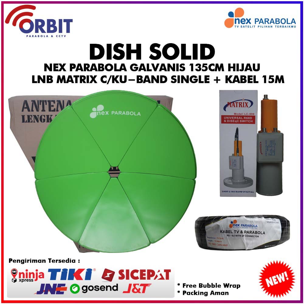 DISH SOLID NEX PARABOLA GALVANIS 135CM HIJAU + LNB MATRIX C/KU-BAND SINGLE + KABEL 15M