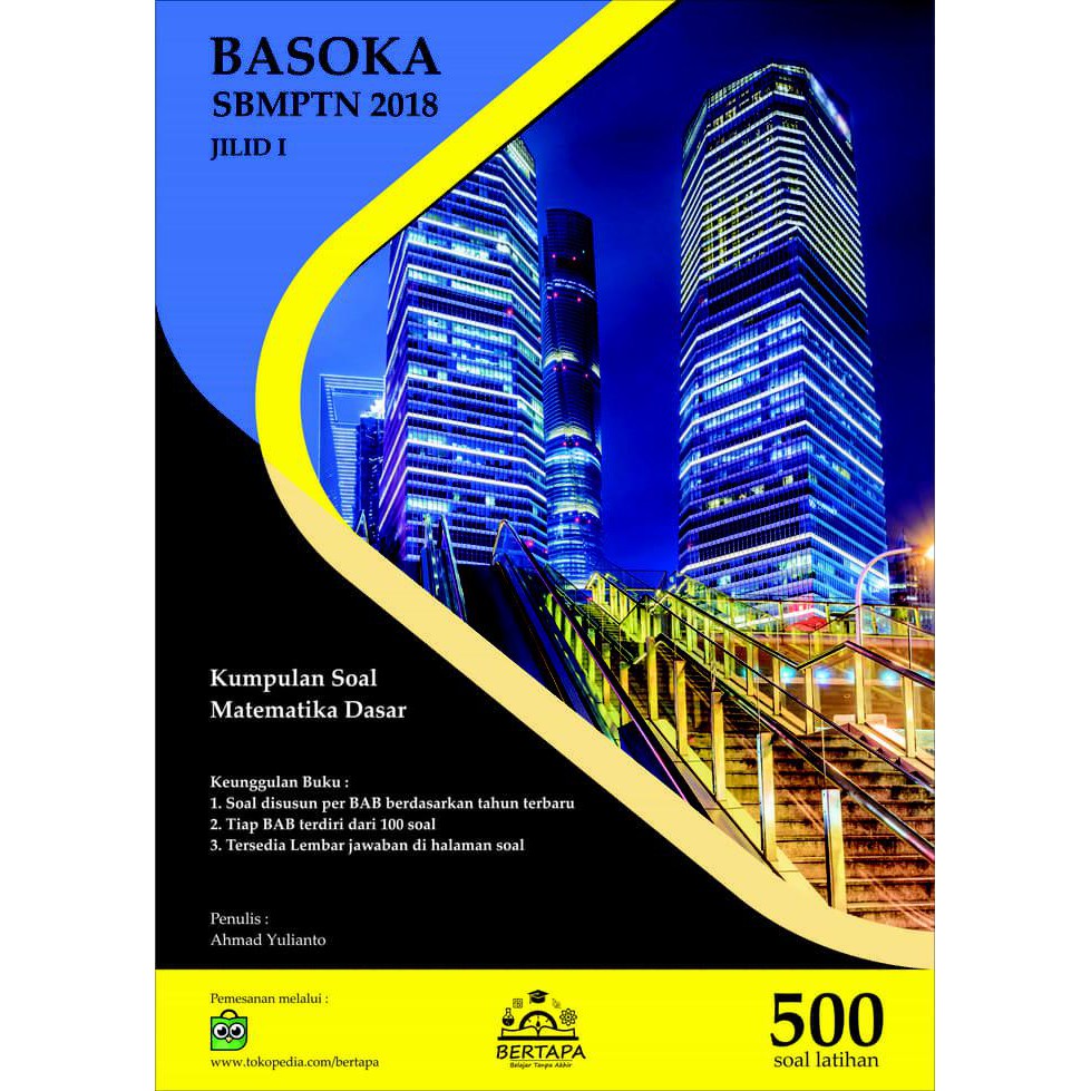 BASOKA SBMPTN - BUKU AKTIF SOAL MATEMATIKA DASAR SBMPTN