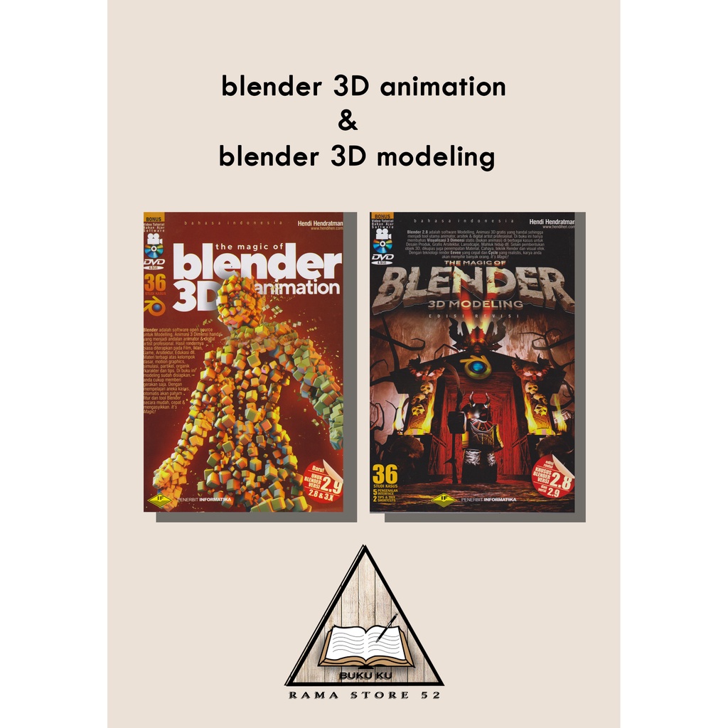 BUKU THE MAGIC OF BLENDER 3D MODELING edisi revisi & THE MAGIC OF BLENDER 3D ANIMATION