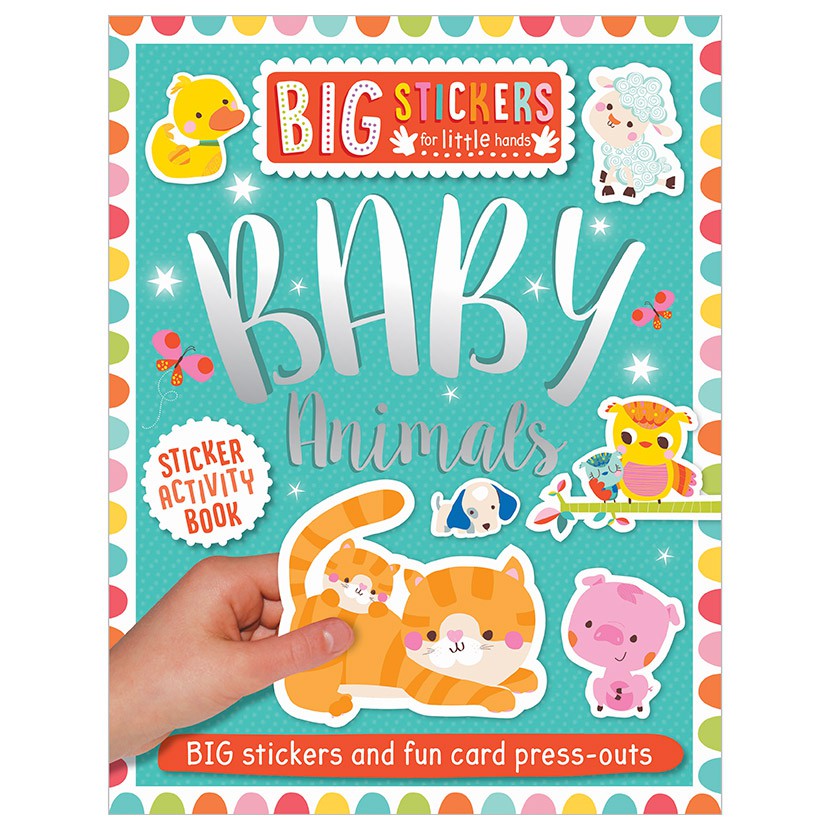 

BUKU STICKER BIG STICKERS FOR LITTLE HANDS BABY ANIMALS STICKER ACTIVITY BOOK