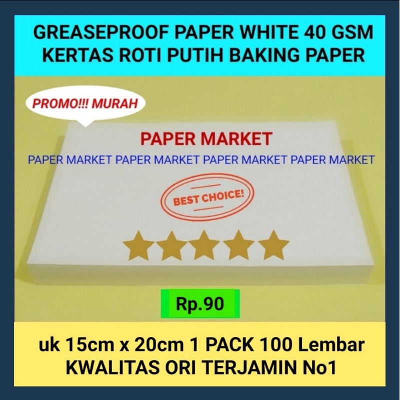 

KERTAS ROTI PUTIH GREASEPROOF PAPER WHITE 40 GSM uk 15x20cm 1Pack 100 lembar .