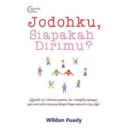 BUKU JODOHKU, SIAPAKAH DIRIMU ?