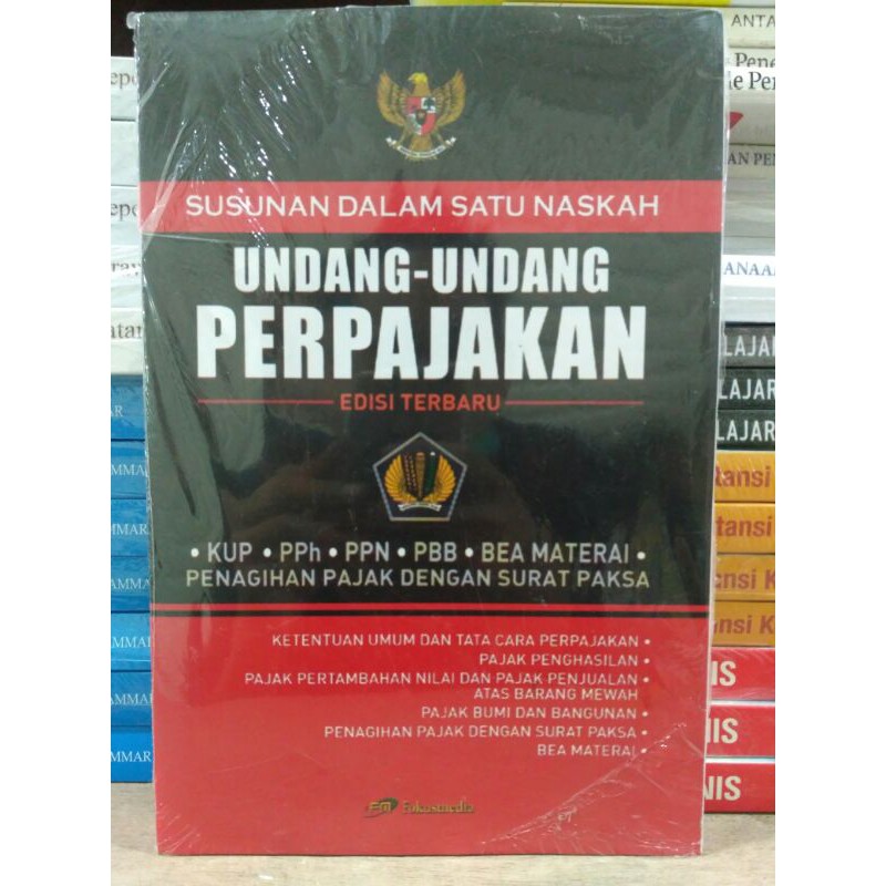 

Susunan Dalam Satu Naskah Undang Undang Perpajakan Edisi Terbaru