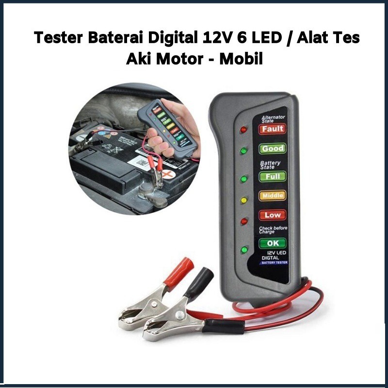 Battery Tester Alat Tes AKI Mobil Motor 12 Volt Pendeteksi Aki Tester Accu Car Battery Alat Tester Aki Mobil – Alat Cek Kondisi Aki Mobil Kendaraan Mudah Dan Cepat Portabel Voltmeter Analyzer 6 LE