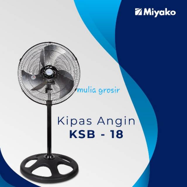 Stand Fan Miyako 18&quot; / Kipas Besi 18&quot; KSB 18