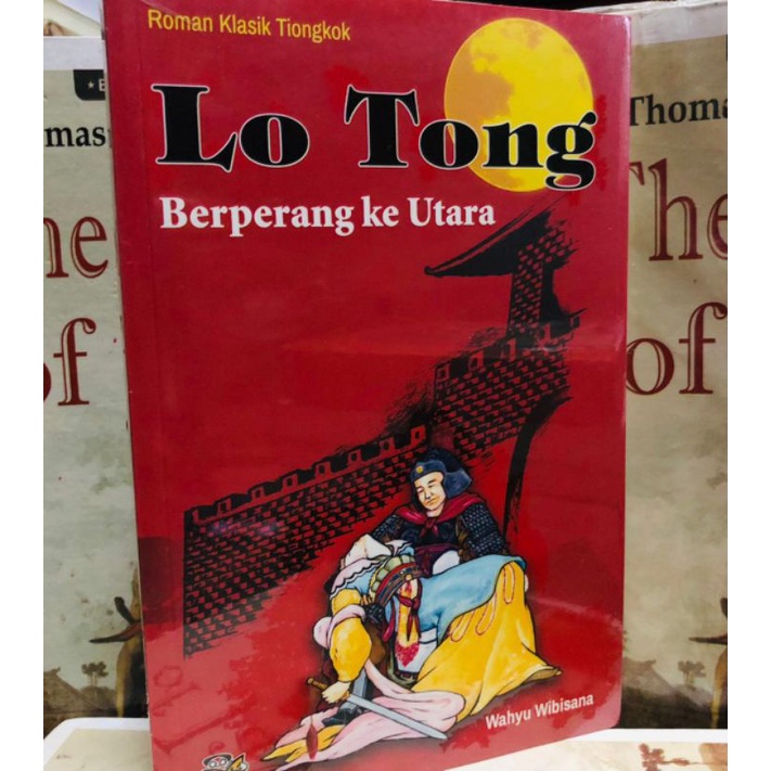 novel roman klasik Tiongkok. Lo tong. berperang ke Utara.