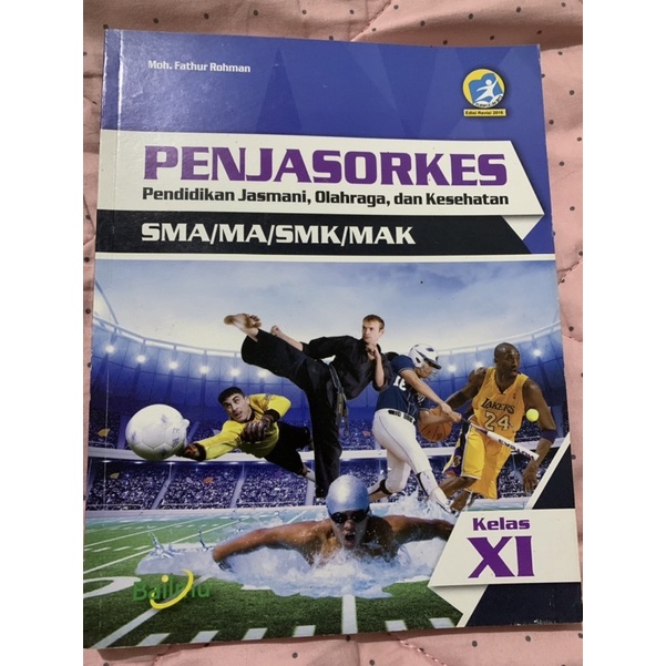 BUKU PENJASORKES (PJOK) KELAS XI BAILMU