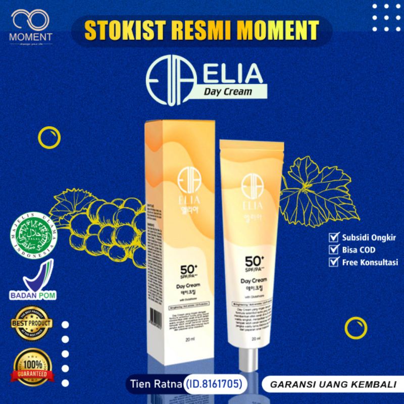 (ASLI) Day Cream Moment ELIA Foundation Pencerah Wajah dengan SPF 50 BPOM Aman