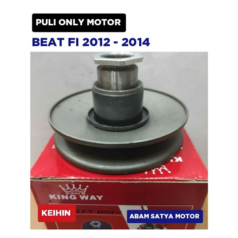 Puli only Motor Beat Fi 2012 2013 2014 / Pulley Puli Poli Puly / Keihin