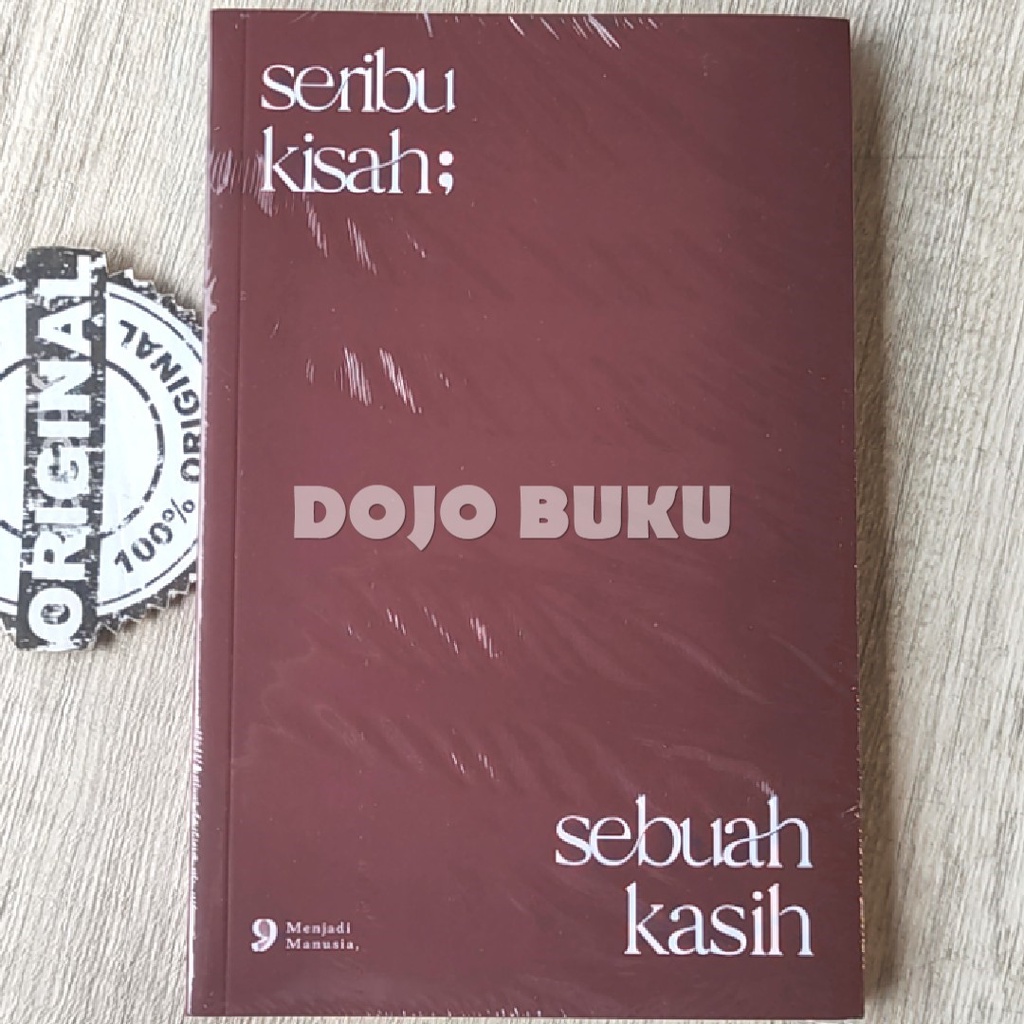 Seribu Kisah; Sebuah Kasih by Menjadi Manusia