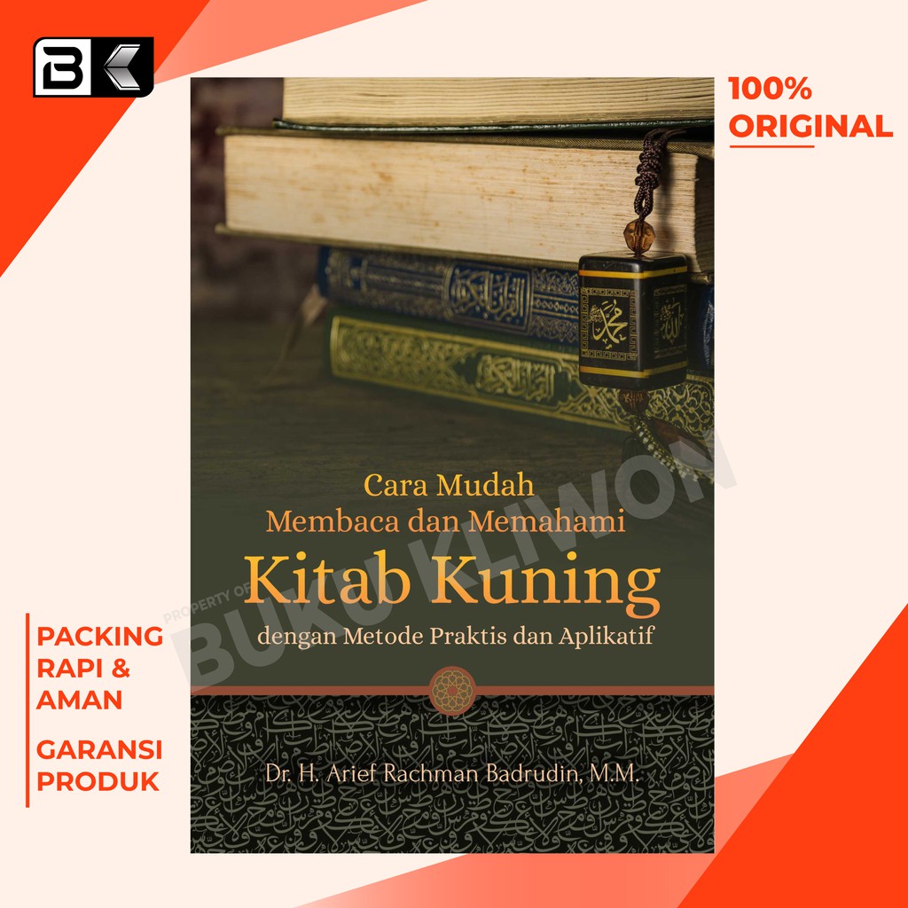 Buku Cara Mudah Membaca dan Memahami Kitab Kuning dengan Metode Praktis dan Aplikatif
