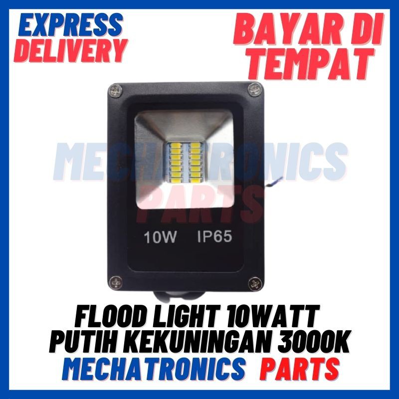 [DSP-9195] LED SOROT/FLOOD LIGHT 10WATTPUTIH KEKUNINGAN 3000K