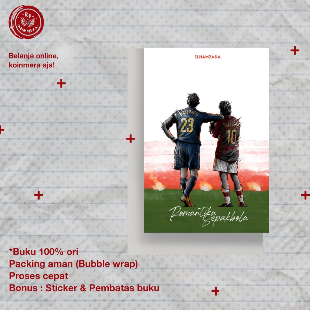 Romantika Sepakbola - Ilhamzada
