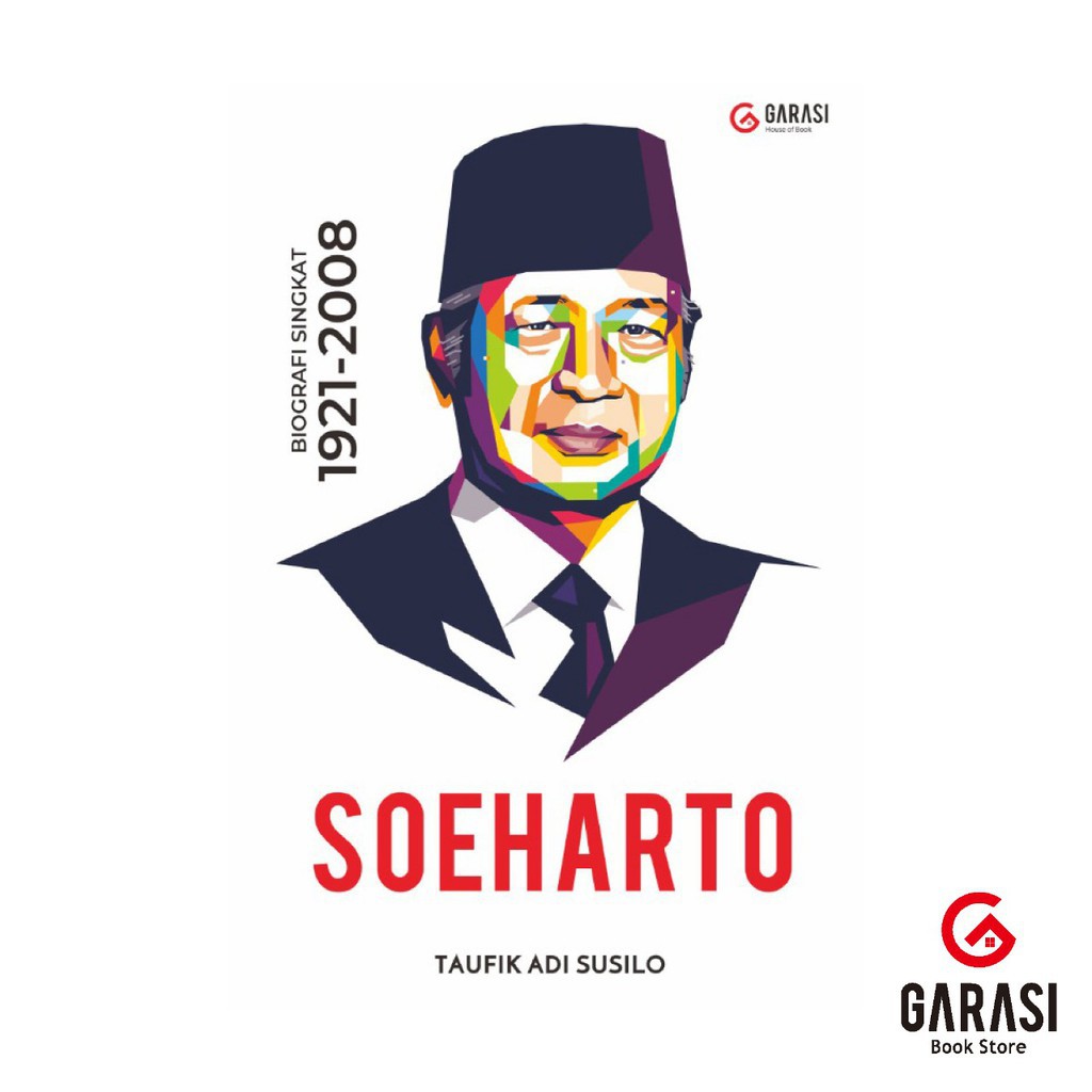 Jual Buku Biografi Soeharto 1921-2008 | Shopee Indonesia