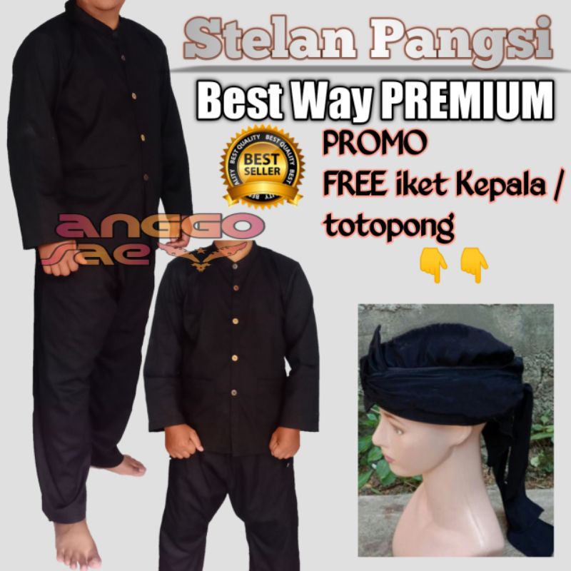 Pangsi Sunda Bestway premium Stelan Baju Adat Daerah Promo Produk Baru Gratis Iket Kepala/ Totopong Baju Pangsi Pria Dewasa Size S M L XL XXL XXXL