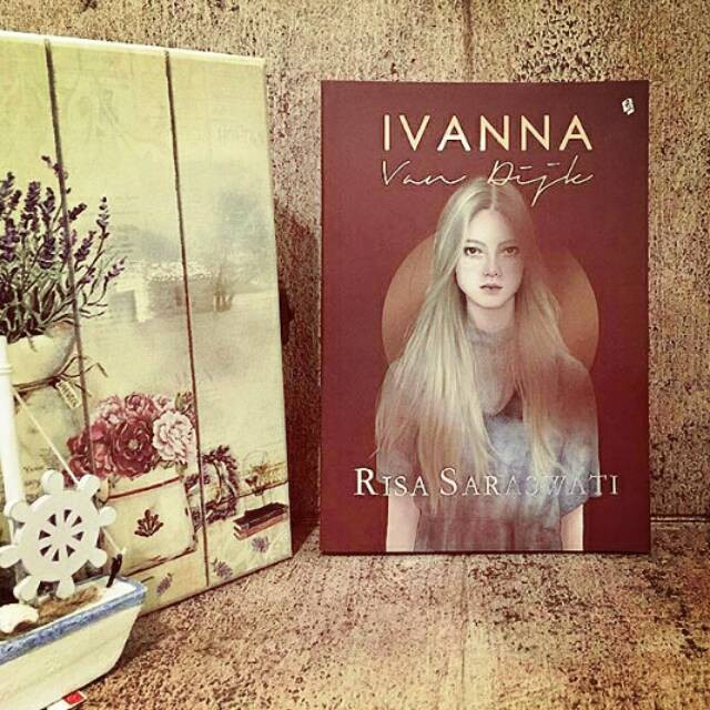 IVANNA VAN DIJK *Bukune* / by Risa Saraswati / Novel Original
