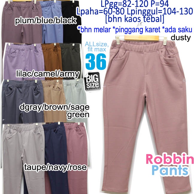 SZ 36, ROBIN PANTS 2L, CELANA PANJANG JUMBO WANITA, CELANA PANJANG BIG SIZE, BAHAN KAOS TEBAL, PINGG