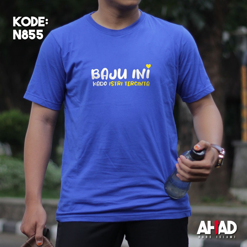 KAOS ISLAMI AHAD / BAJU INI N853