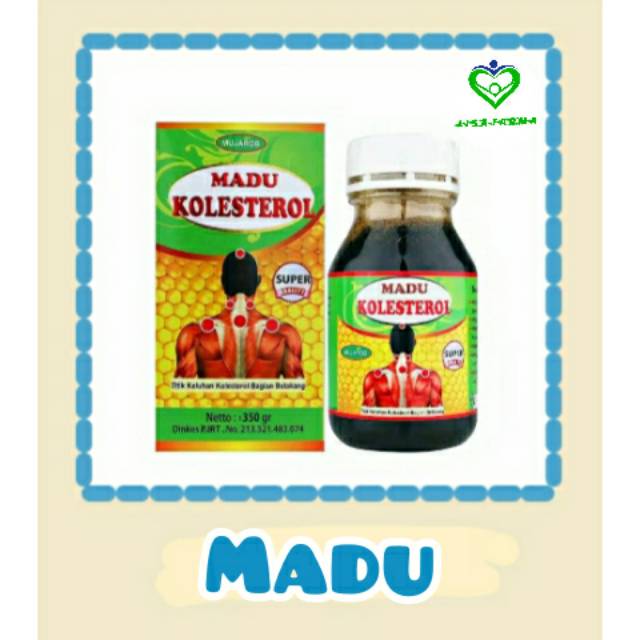 

Madu Kolesterol