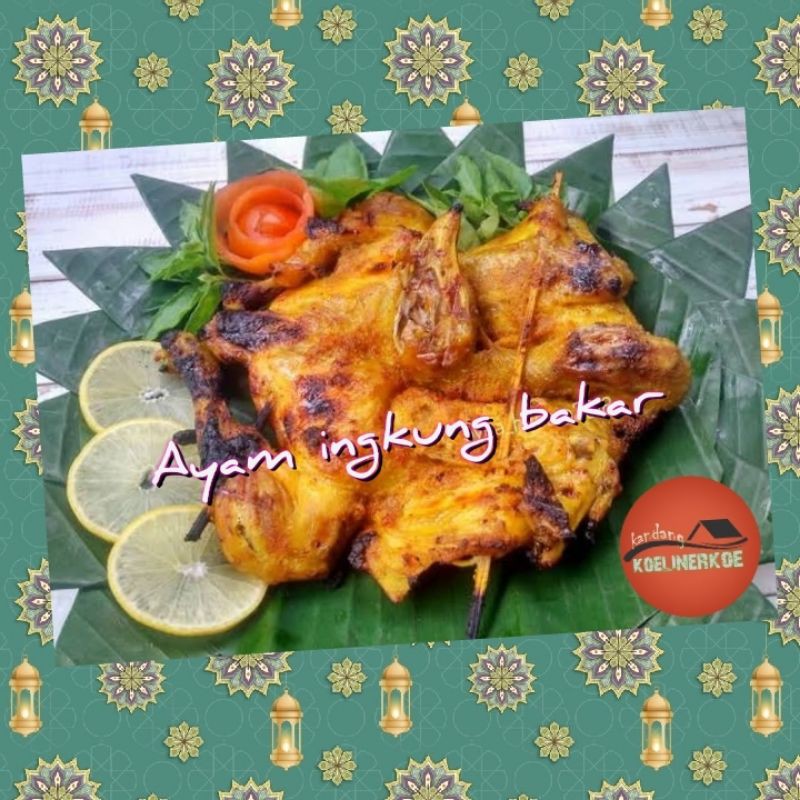 

ayam ingkung bakar versi ayam negri