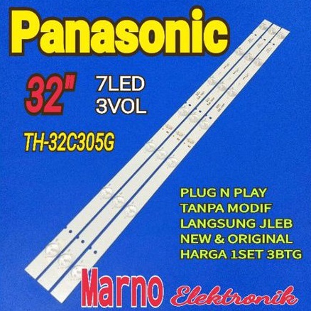 LAMPU BL BACKLIGHT LED TV PANASONIC 32INCH TH-32C305G BL PANASONIK 32IN TH32C305G TH 32C305G 7K 3V T