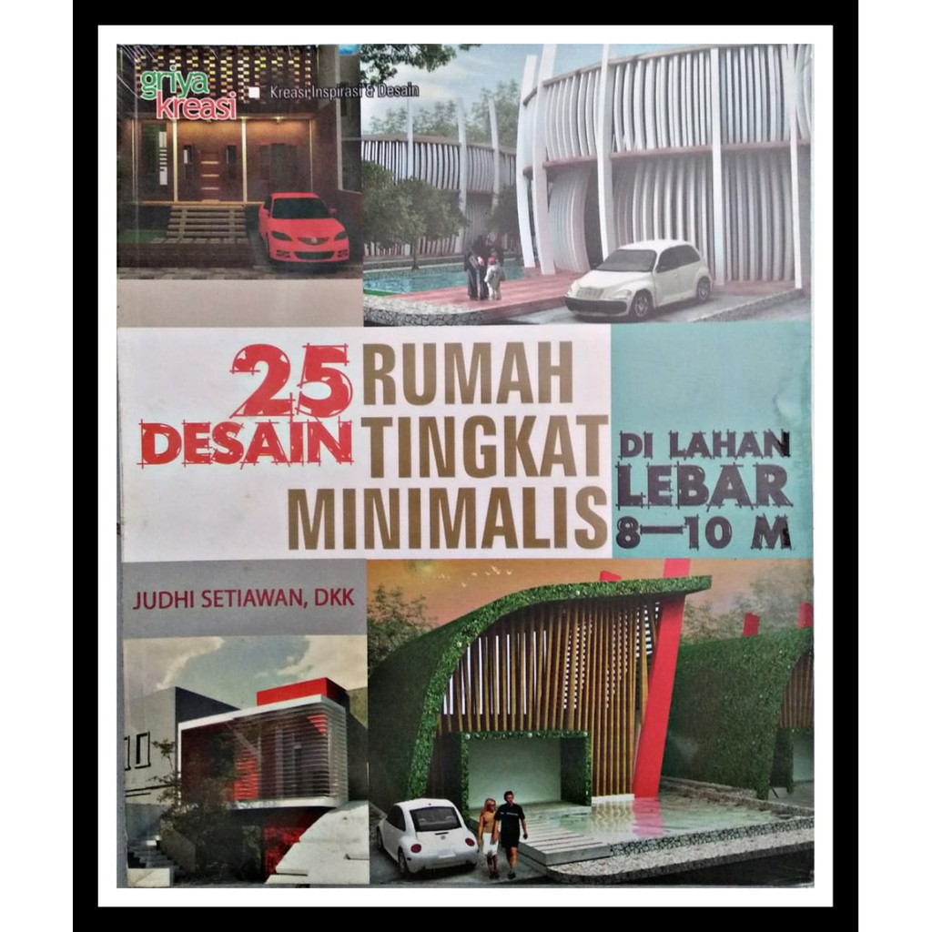Buku 25 Desain Rumah Tingkat Minimalis Dilahan Lebar 8 10 M Shopee Indonesia Buku 25 Desain Rumah Tingkat Minimalis Dilahan Lebar 8 10 M Shopee Indonesia