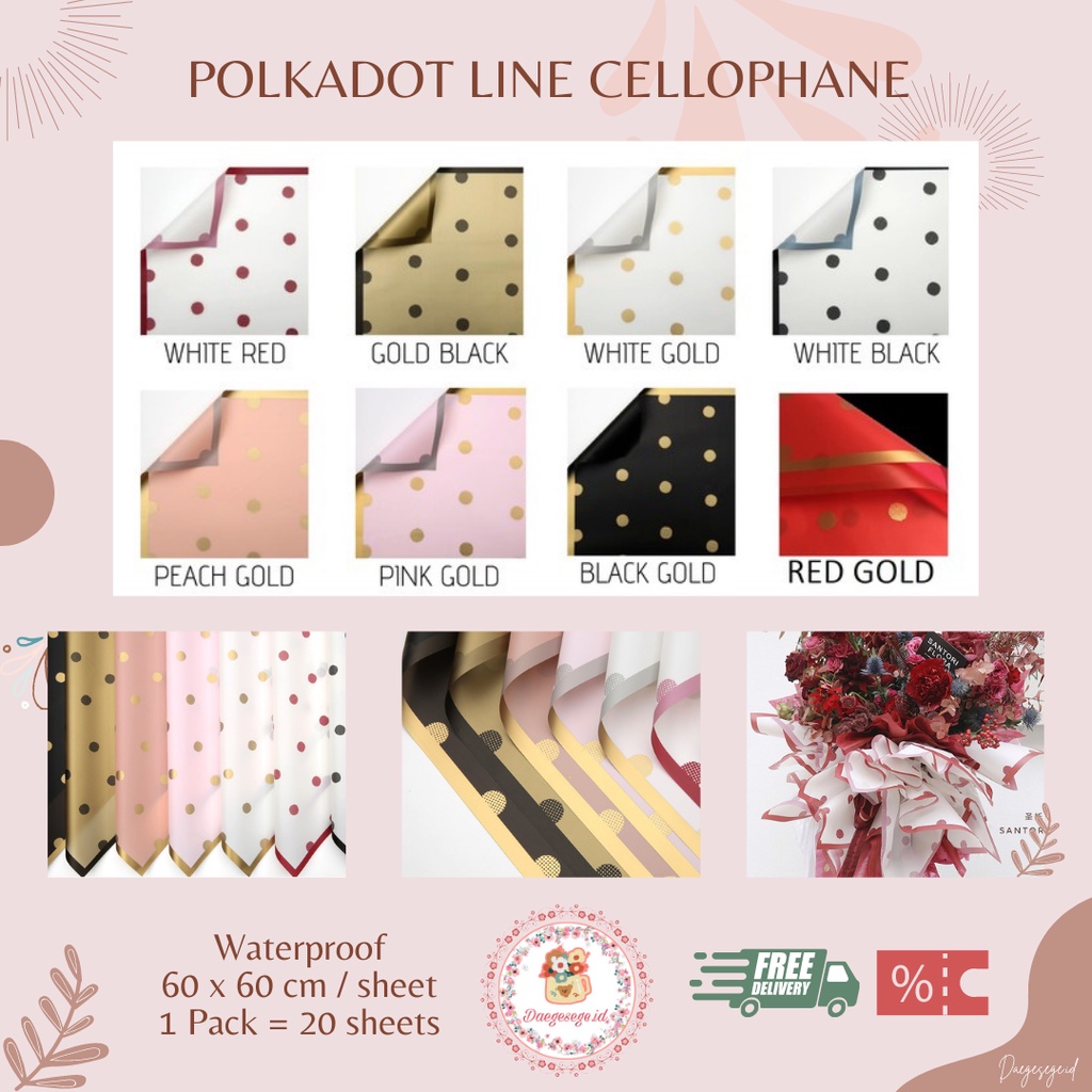 

[1 LEMBAR] FLOWER WRAPPING POLKADOT LINE COLOR CELLOPHANE WATERPROOF ECER | KERTAS PEMBUNGKUS BUNGA KERTAS BUKET BUNGA HAND BOUQUET WRAPPING PAPER KERTAS KADO FLOWER WRAP