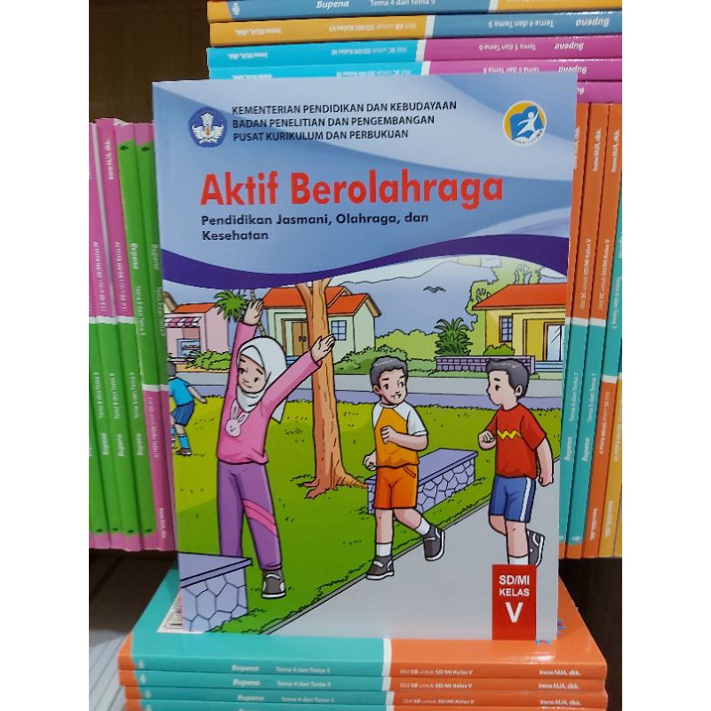 AKTIF BEROLAHRAGA SD KELAS 5 KURIKULUM 2013