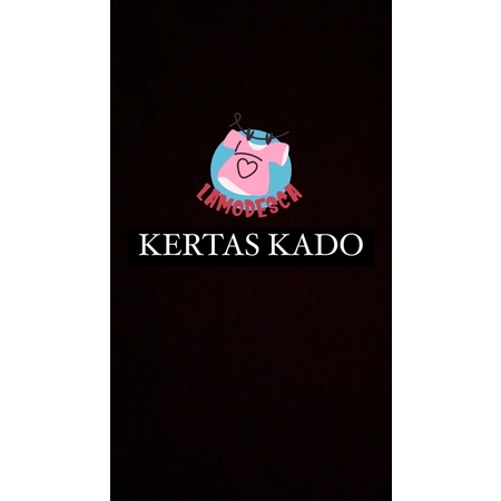 

KERTAS KADO