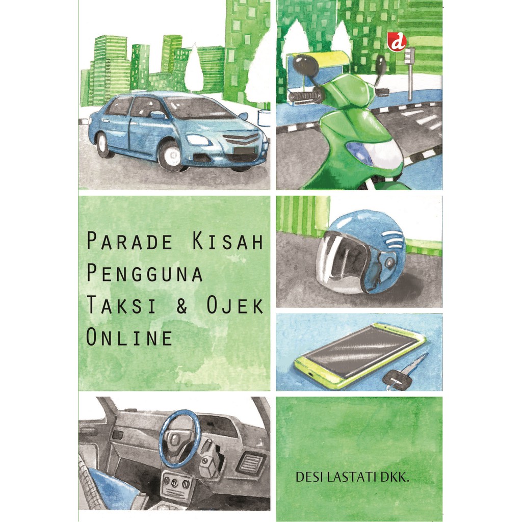 

Buku Parade Kisah Pengguna Taksi dan Ojek Online - DIVA Press