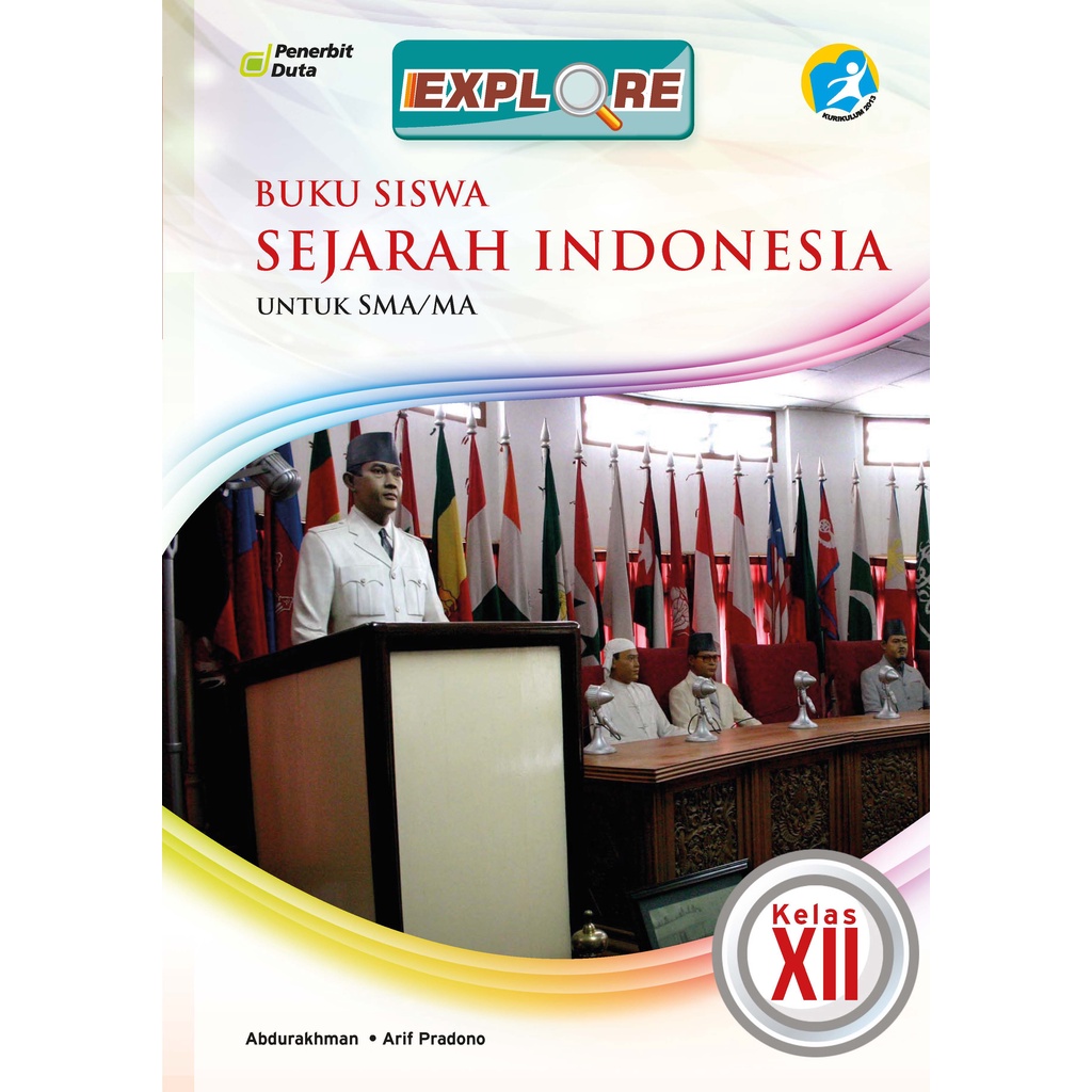 Penerbit Duta -  Explore : Sejarah Indonesia Sma 3 (Kur.13) Rev