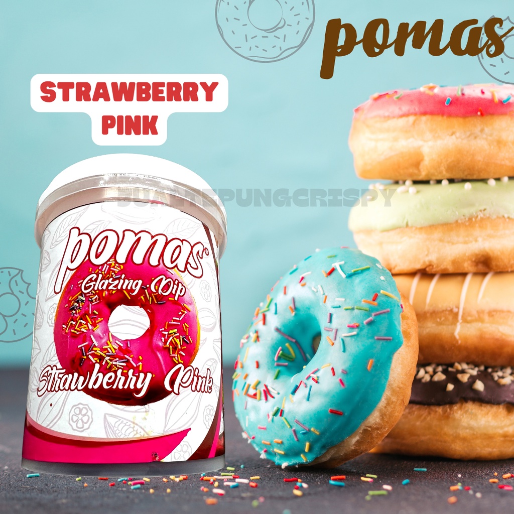 POMAS Glaze All Variant Smooth / Dip Glaze / Glaze Donat 1 Kg