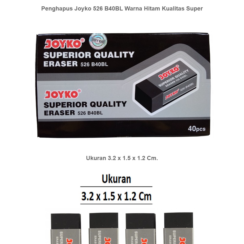 

Penghapus Pensil / Penghapus Joyko Hitam 526-B40 L