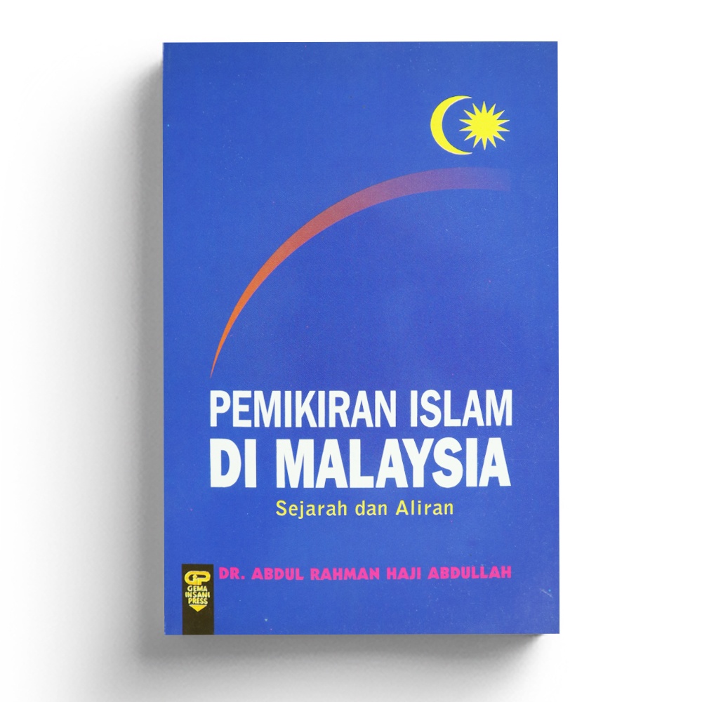 Pemikiran Islam Di Malaysia: Sejarah ...