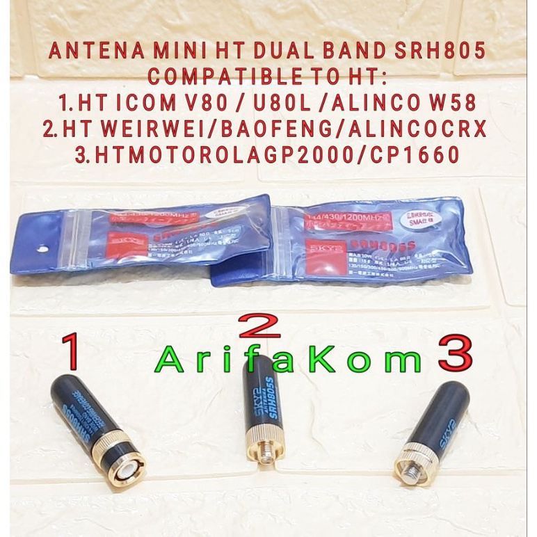 ANTENA HT DUAL BAND SRH 805 SKY2 MURAH ANTENA MINI SRH805 HT DUAL BAND ANTENA JEMPOL MINI SRH805 DUA