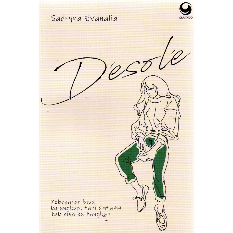 BUKU NOVEL (TERBITAN GRAMEDIA GRUP)-De Sole: Maaf Kebena