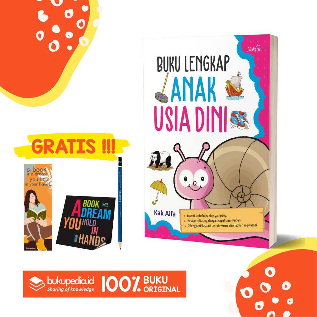 

BUKU LENGKAP ANAK USIA DINI - NOKTAH - BONUS PENSIL 2B, BOOKMARK, STIKER